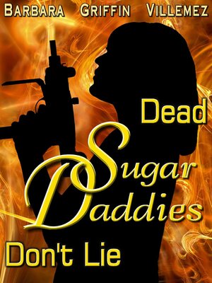 cover image of Dead Sugar Daddies Don't Lie